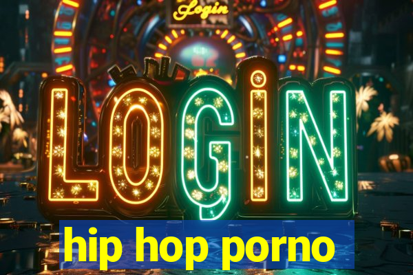 hip hop porno